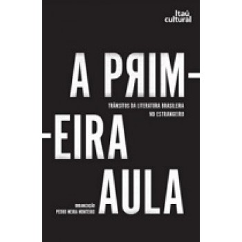 Primeira Aula, A
