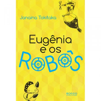 Eugênia E Os Robôs