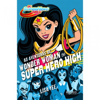 As Aventuras De Wonder Woman Na Super Hero High