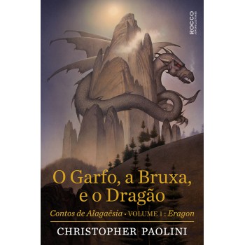 O Garfo, A Bruxa E O Dragão