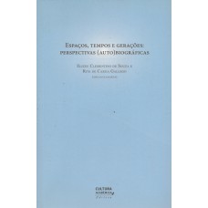 Espaços, Tempos E Gerações