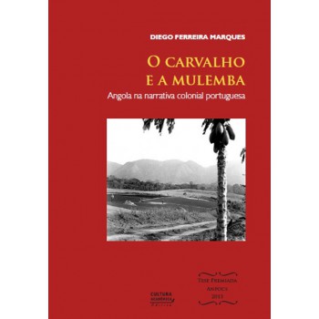 O Carvalho E A Mulemba