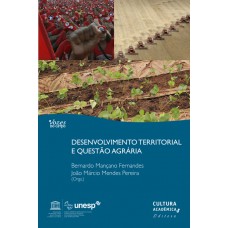 Desenvolvimento Territorial E A Questão Agrária