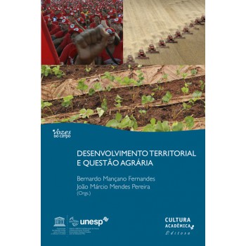 Desenvolvimento Territorial E A Questão Agrária