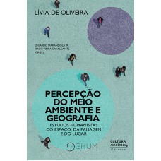 Percepção Do Meio Ambiente E Geografia