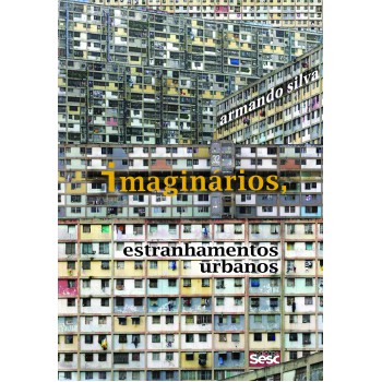 Imaginários - Estranhamentos Urbanos