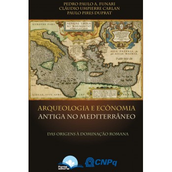 Arqueologia E Economia Antiga No Mediterrâneo Arqueologia E Economia Antiga No Mediterrâneo