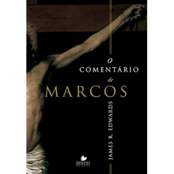 Comentário De Marcos, O