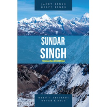 Sundar Singh - Pegadas Nas Montanhas