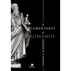 O Comentário De Romanos