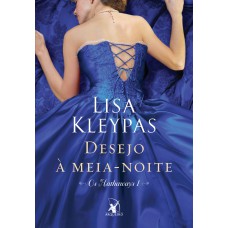 Desejo à Meia-noite (os Hathaways - Livro 1): A História De Amelia