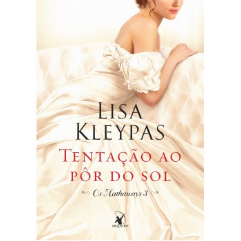 Tentação ao pôr do sol (Os Hathaways – Livro 3): A história de Poppy