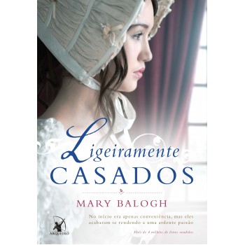 Ligeiramente casados (Os Bedwyns – Livro 1): O livro de Aidan