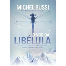 O voo da libélula