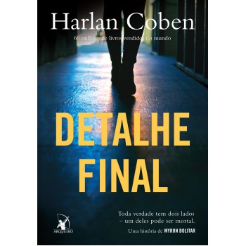 Detalhe final (Myron Bolitar – Livro 6)