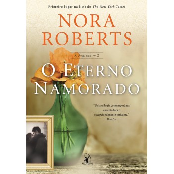 O eterno namorado (A pousada – Livro 2)