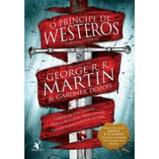 O príncipe de Westeros e outras histórias