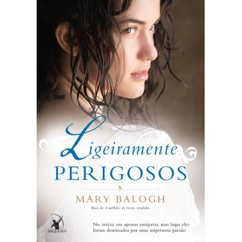 Ligeiramente perigosos (Os Bedwyns – Livro 6): O livro de Wulfric