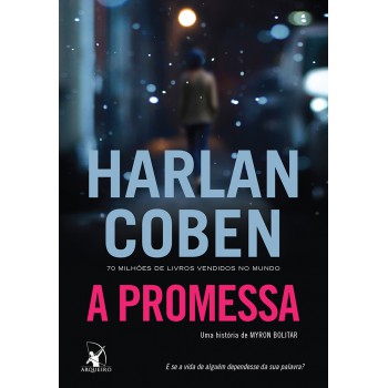 A promessa (Myron Bolitar – Livro 8)