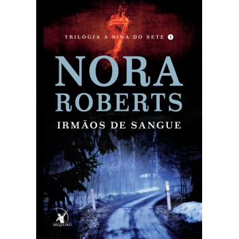 Irmãos de sangue (A Sina do Sete – Livro 1)