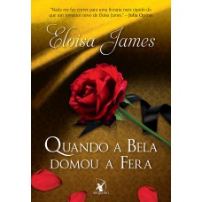 Quando A Bela Domou A Fera (contos De Fadas - Livro 1)