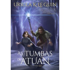 As tumbas de Atuan (Ciclo Terramar – Livro 2)