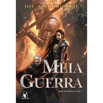 Meia Guerra (Mar despedaçado Livro 3)