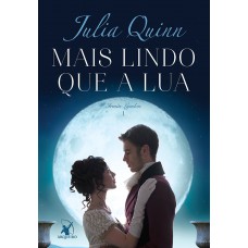 Mais Lindo Que A Lua (irmãs Lyndon - Livro 1)