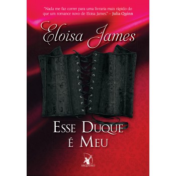 Esse duque é meu (Conto de Fadas - Livro 5)