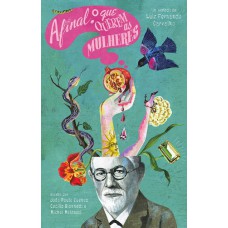 Afinal, O Que Querem As Mulheres?