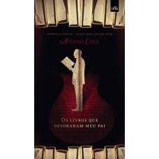 Os Livros Que Devoraram O Meu Pai