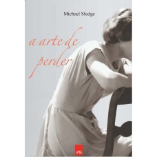 A Arte De Perder