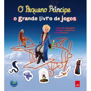 O Pequeno Príncipe: O Grande Livro Dos Jogos