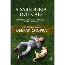 A Sabedoria Dos Cães