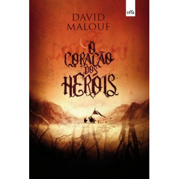 O Coração Dos Heróis