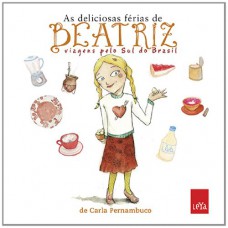 As Deliciosas Férias De Beatriz