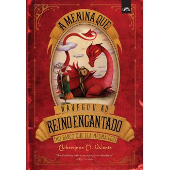 A Menina Que Navegou Ao Reino Encantado No Barco Que Ela Mesma Fez