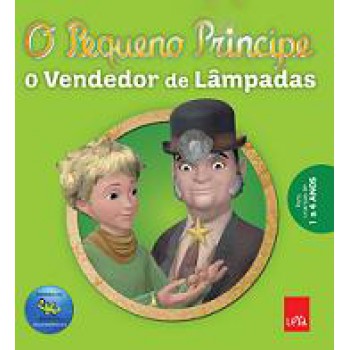 Pequeno Principe,o - O  Vendedor De Lampadas