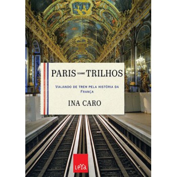 Paris Sobre Trilhos