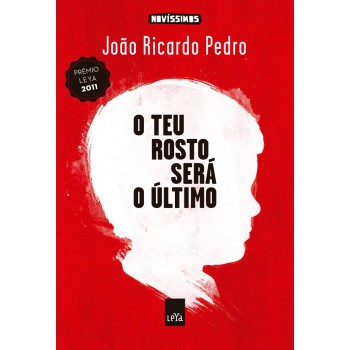 O Teu Rosto Será O último