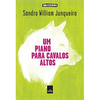 Um Piano Para Cavalos Altos