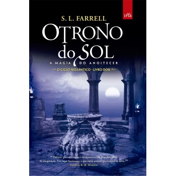 O Trono Do Sol: A Magia Do Anoitecer - Volume 2