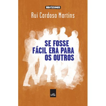 Se Fosse Fácil Era Para Os Outros