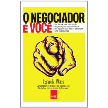 O Negociador é Você