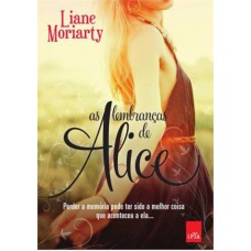 As Lembranças De Alice