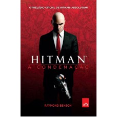 Hitman: A condenação