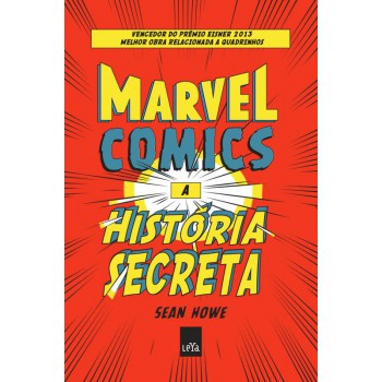 Marvel Comics - A História Secreta