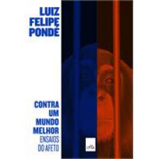 Contra Um Mundo Melhor 2ed 2013
