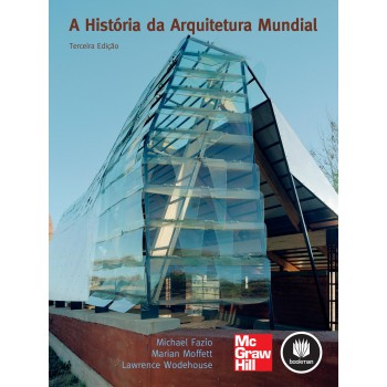 A História Da Arquitetura Mundial