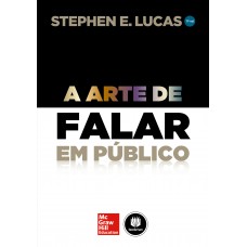 A Arte De Falar Em Público